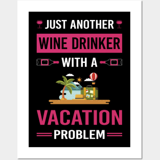 Wine Drinker Vacation Holiday Posters and Art